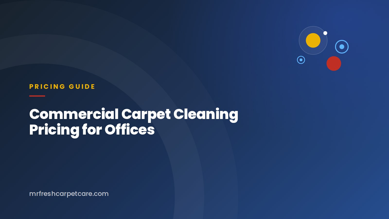 Commercial Carpet Cleaning Pricing for Offices: 2026 Benchmark